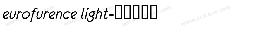 eurofurence light字体转换